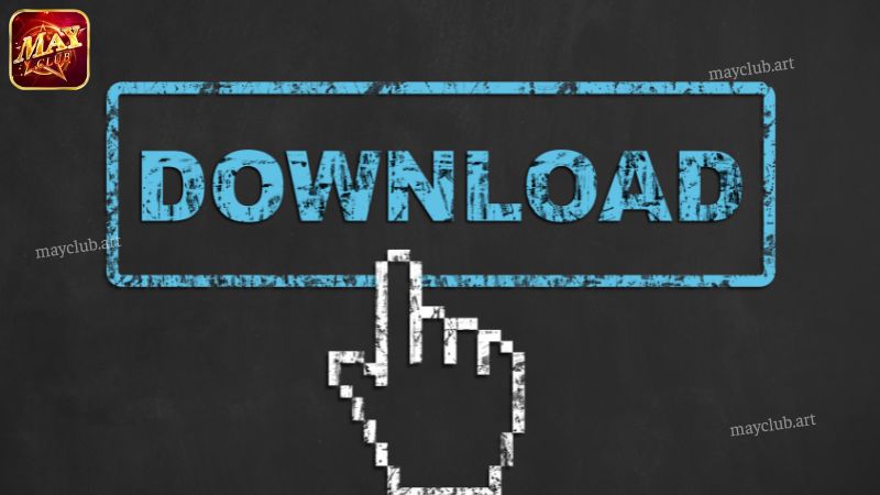 Lưu ý khi tải app Mayclub về máy chơi cá cược